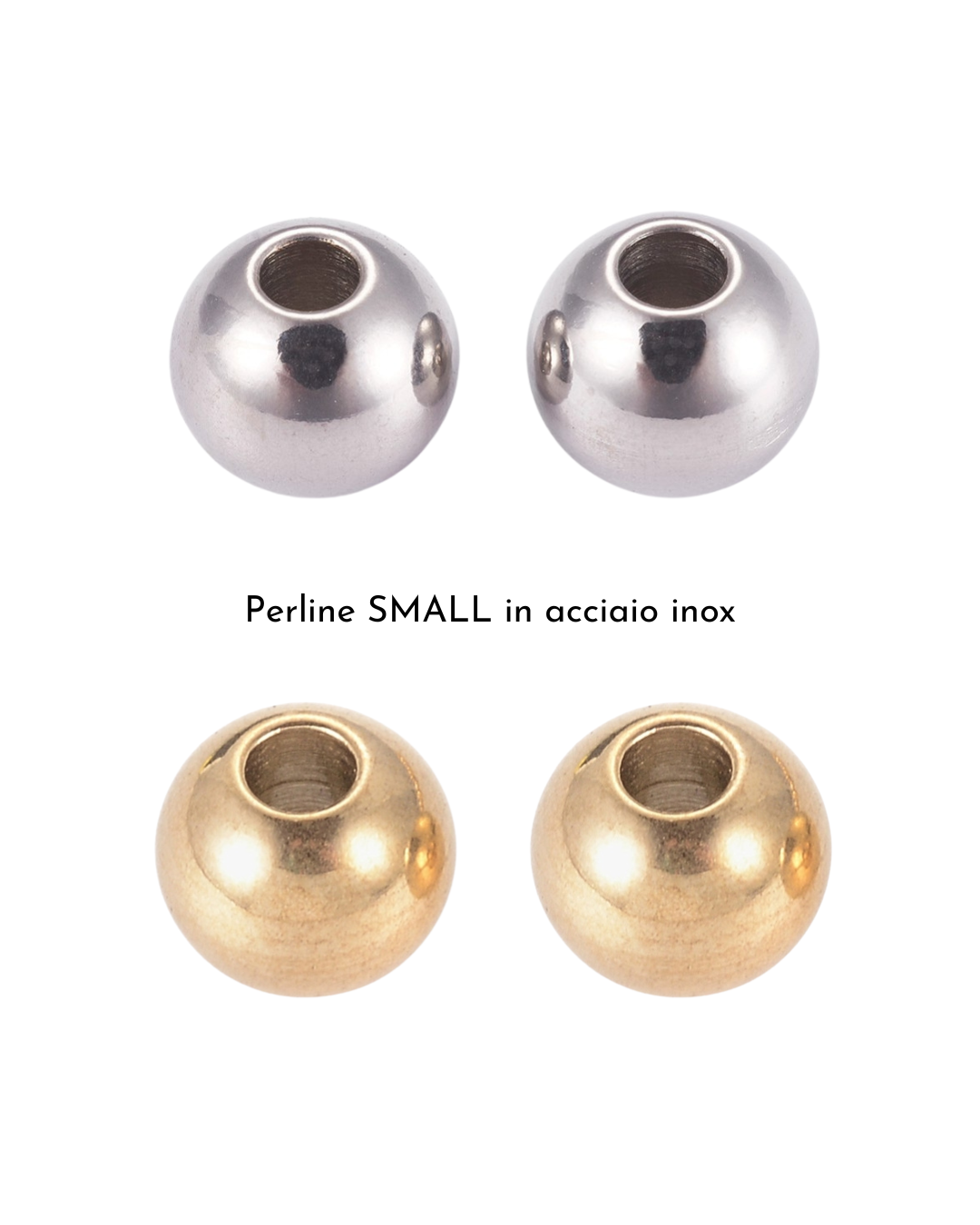 Perline SMALL Acciaio Inox